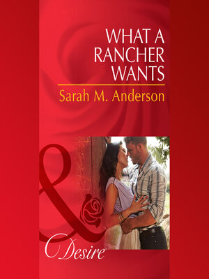 cover image of What a Rancher Wants